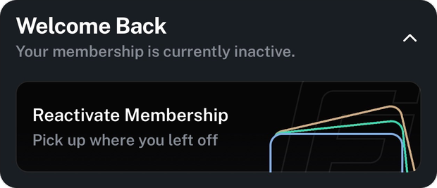 Welcome Back panel with the Reactivate Membership option