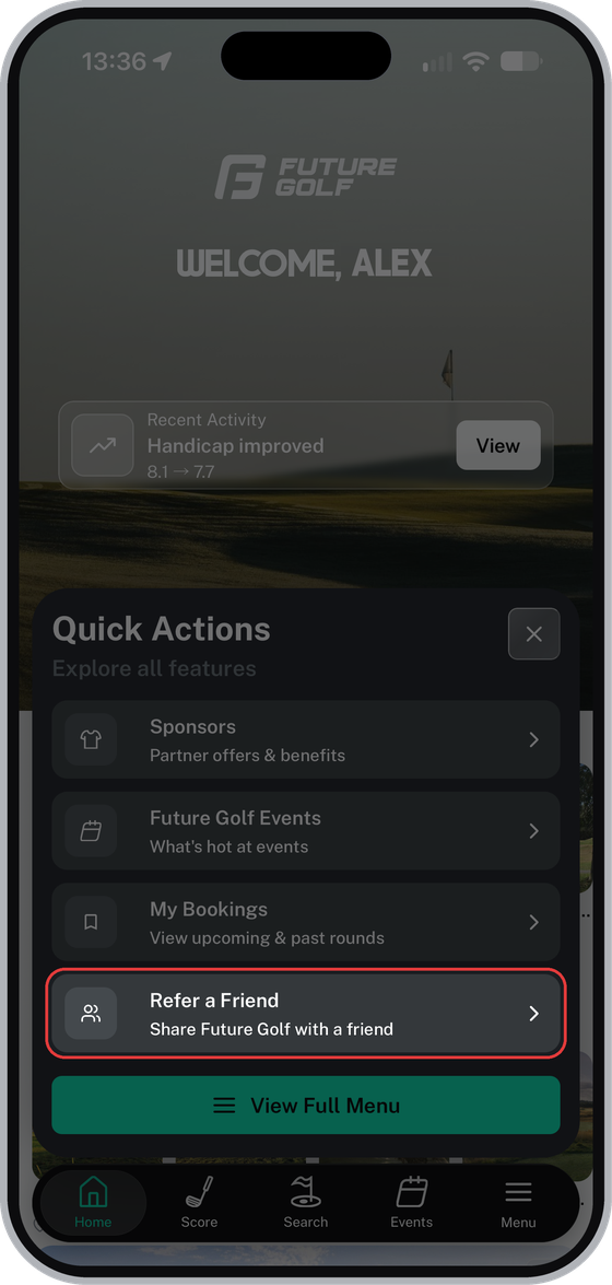 Home screen with Quick Actions open and Refer a Friend highlighted